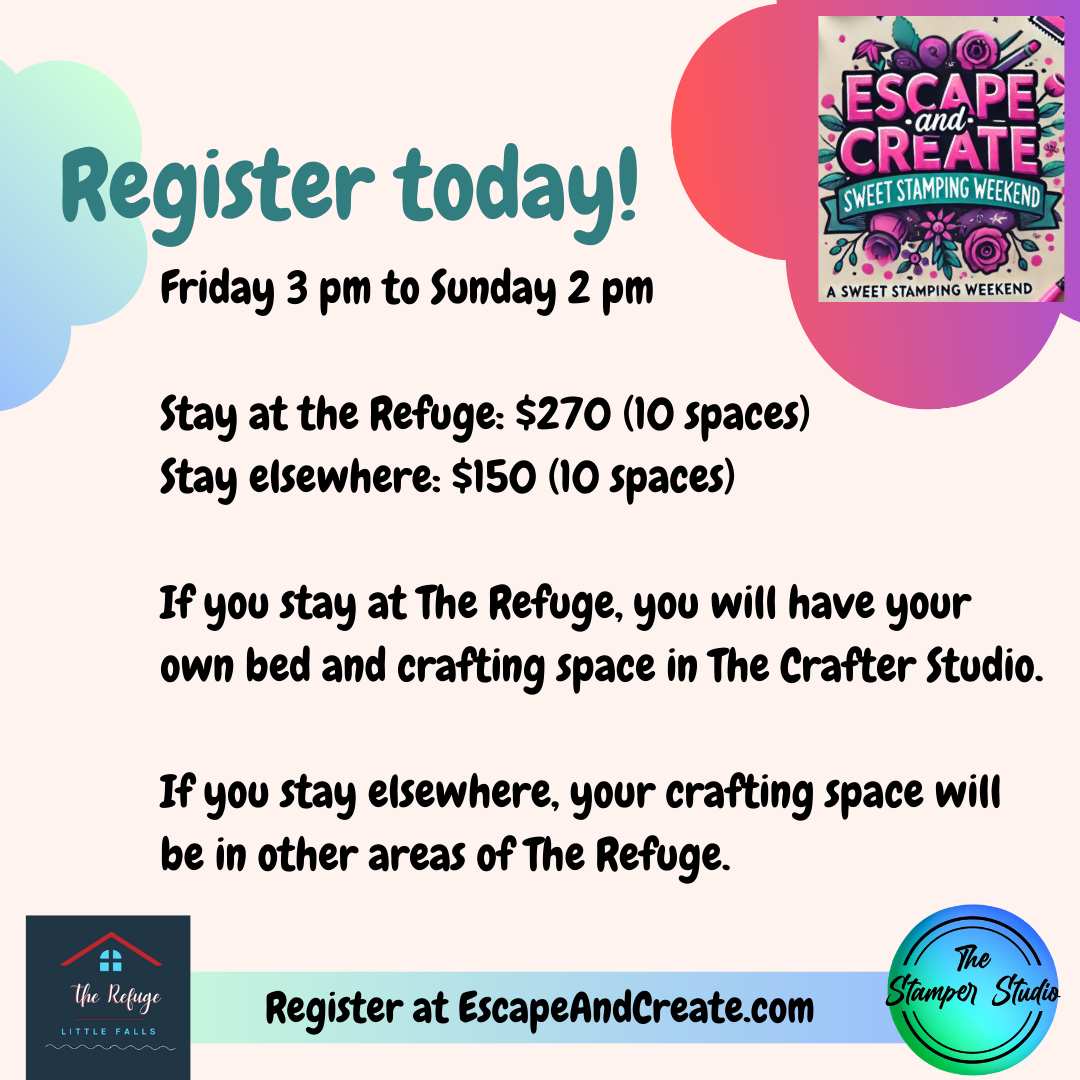 Escape and Create - A Sweet Stamping Weekend